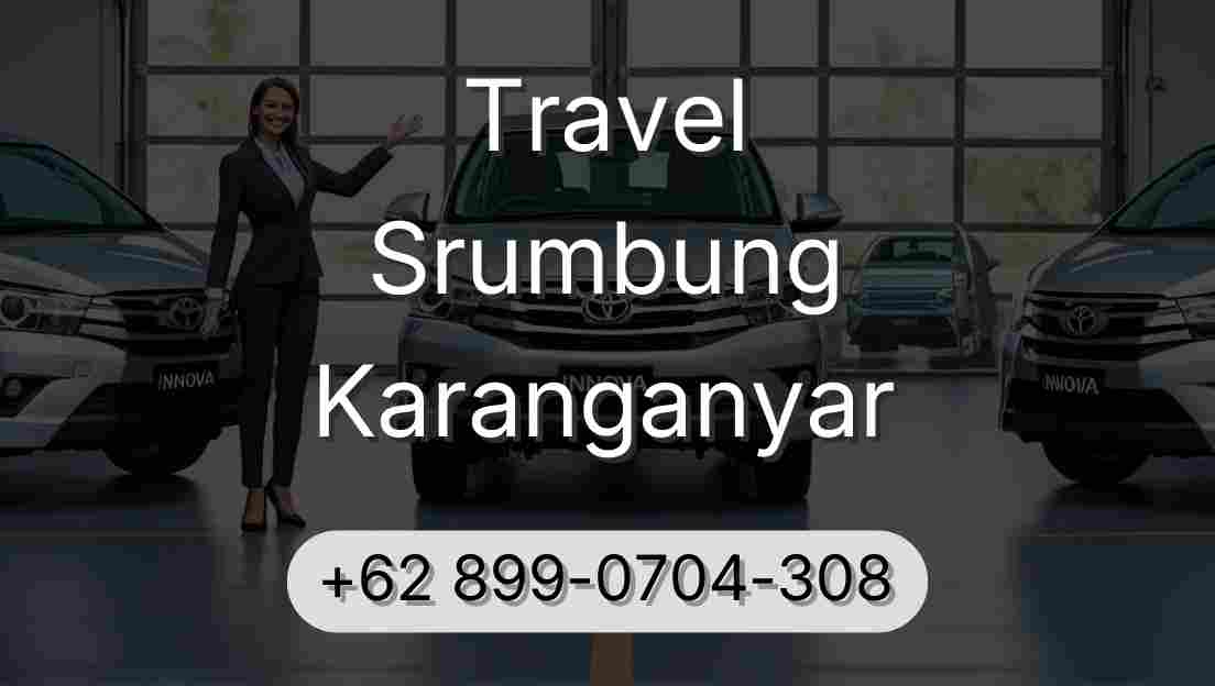 Travel Srumbung Karanganyar