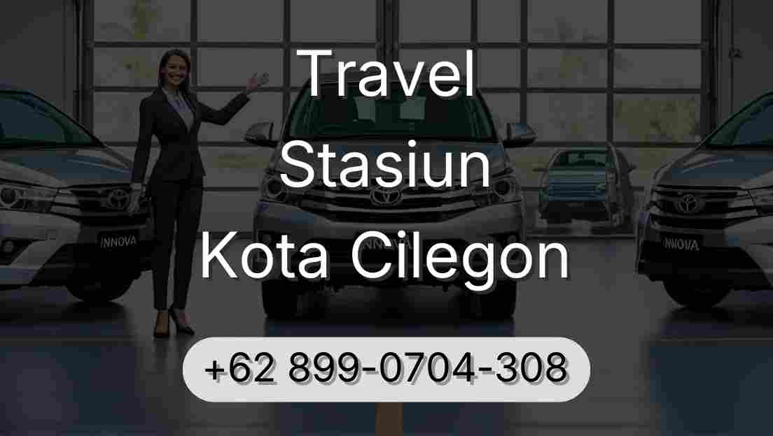 Travel Stasiun Kota Cilegon