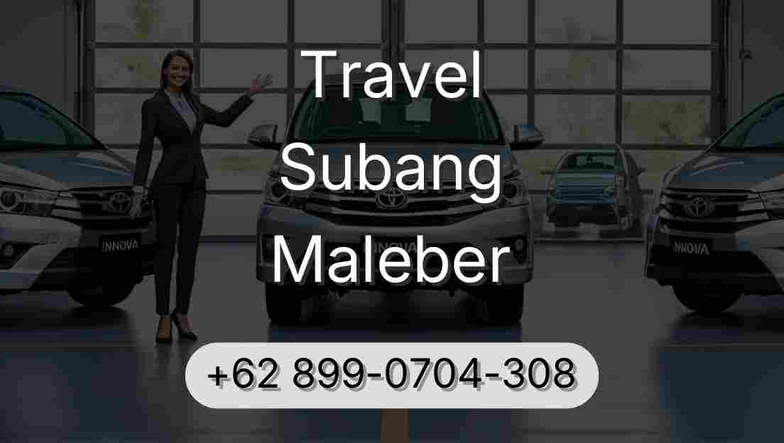 Travel Subang Maleber