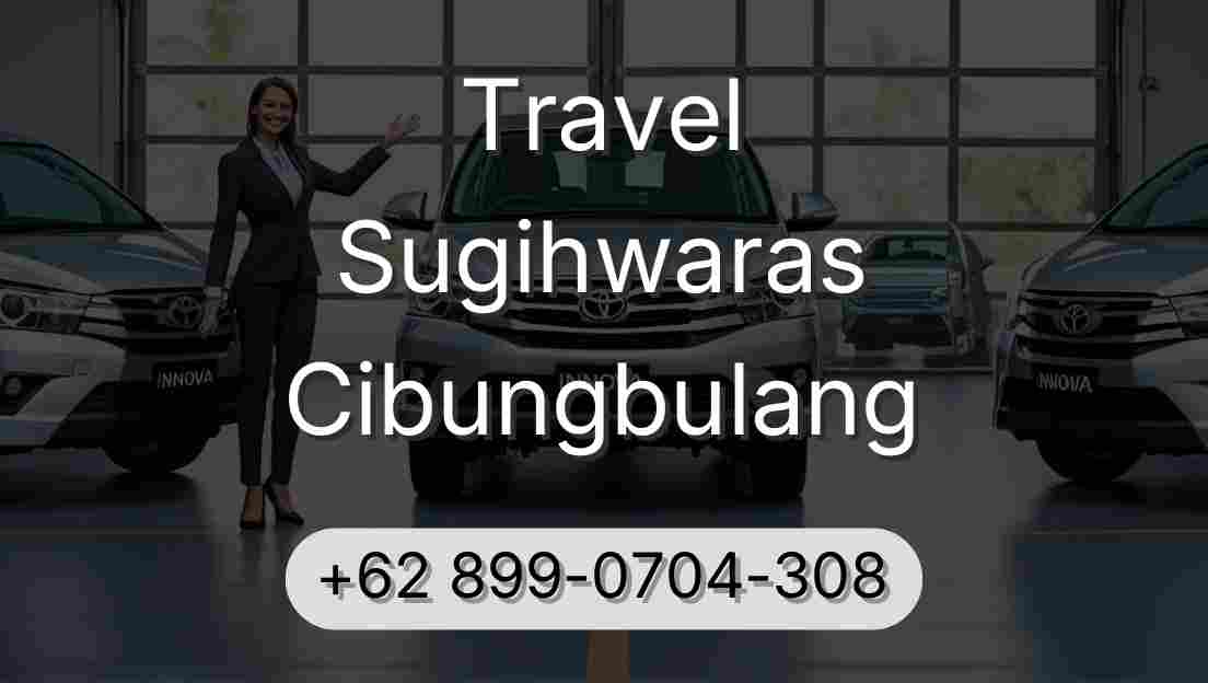 Travel Sugihwaras Cibungbulang