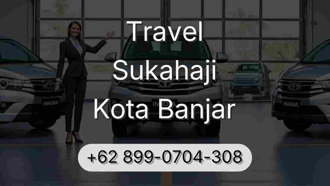 Travel Sukahaji Kota Banjar