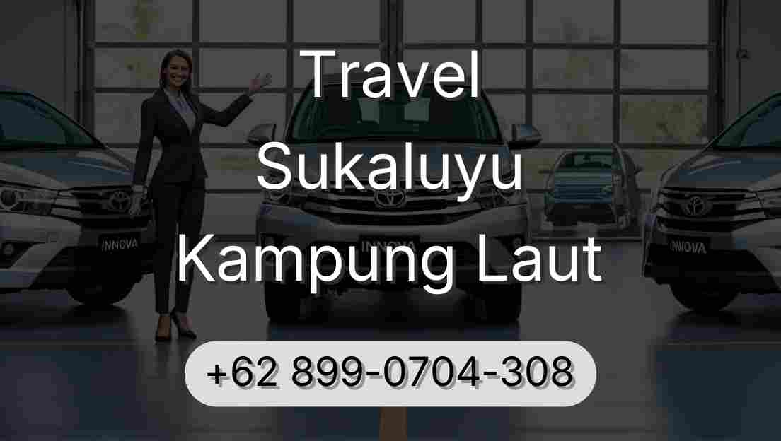 Travel Sukaluyu Kampung Laut