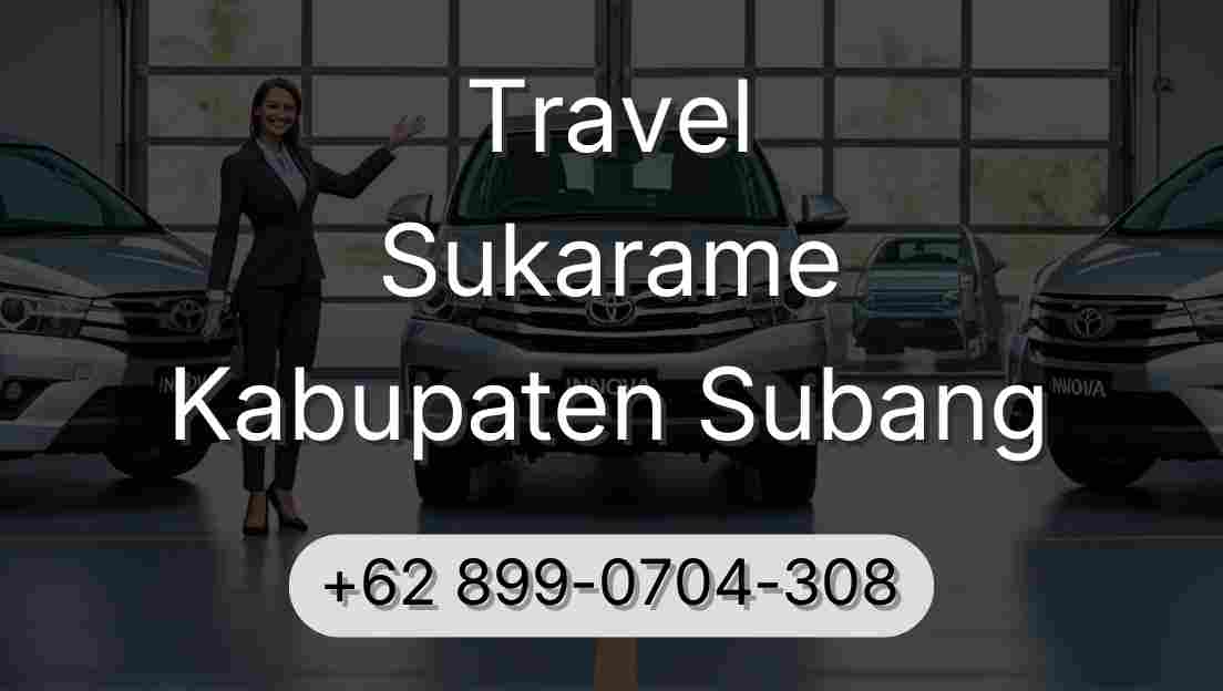 Travel Sukarame Kabupaten Subang