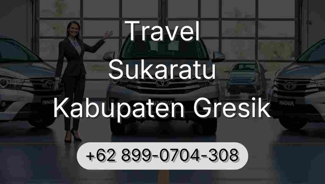 Travel Sukaratu Kabupaten Gresik