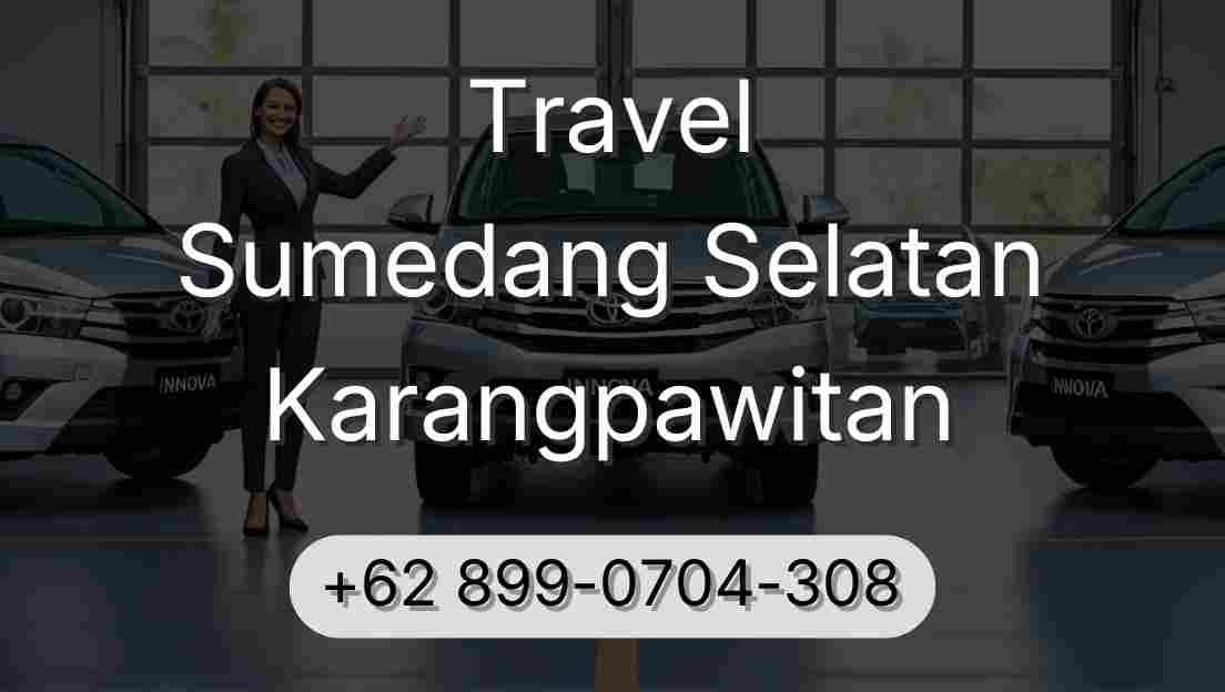 Travel Sumedang Selatan Karangpawitan
