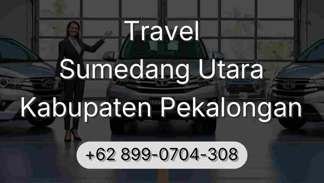 Travel Sumedang Utara Kabupaten Pekalongan