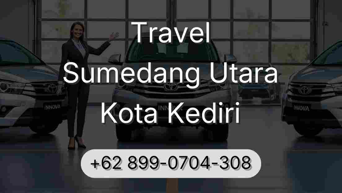 Travel Sumedang Utara Kota Kediri