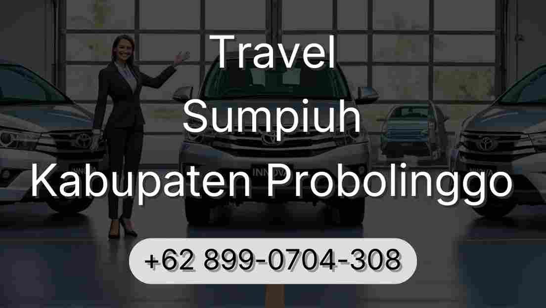 Travel Sumpiuh Kabupaten Probolinggo