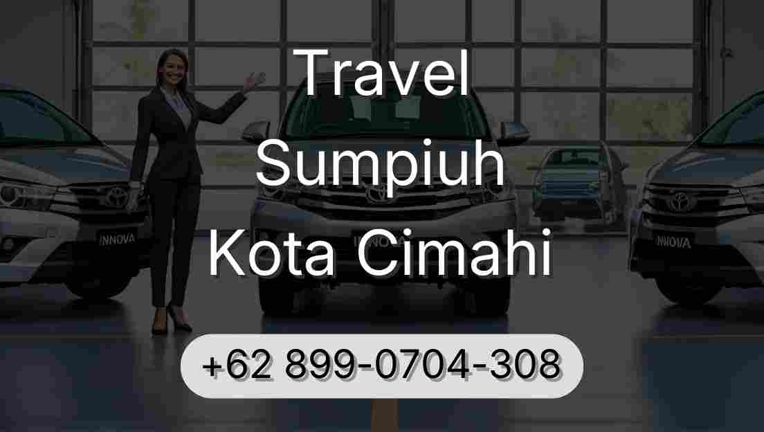Travel Sumpiuh Kota Cimahi