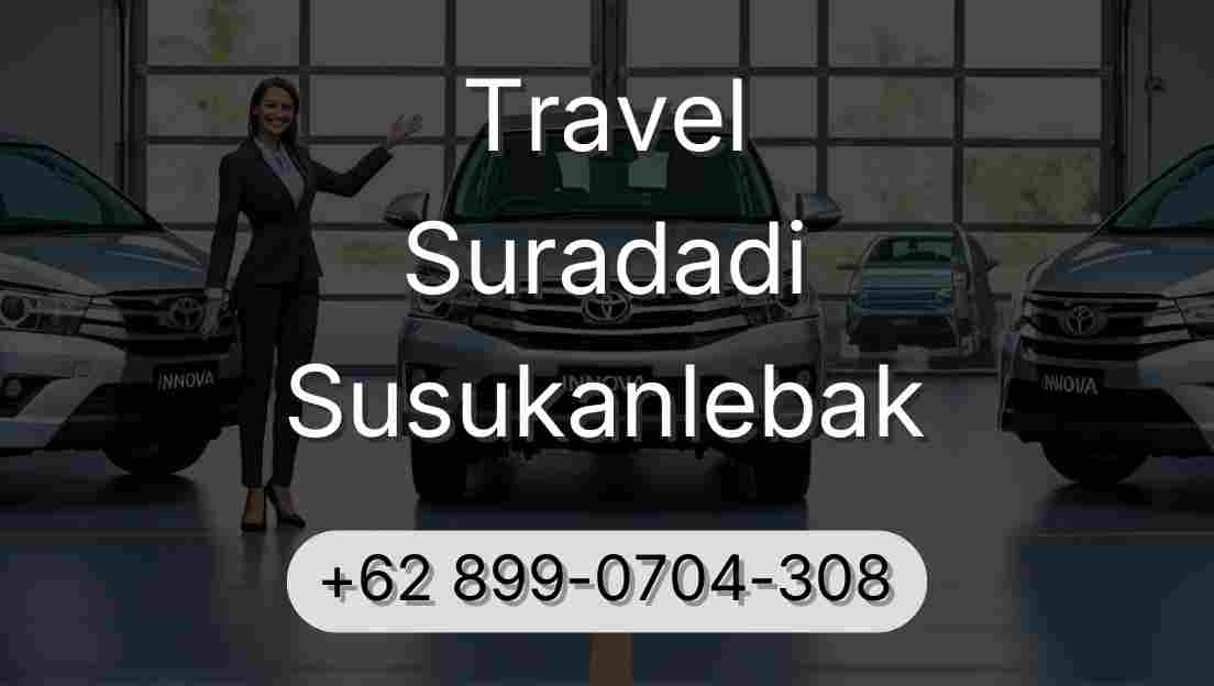 Travel Suradadi Susukanlebak