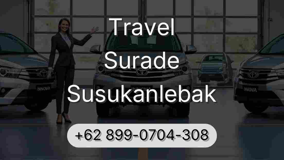 Travel Surade Susukanlebak