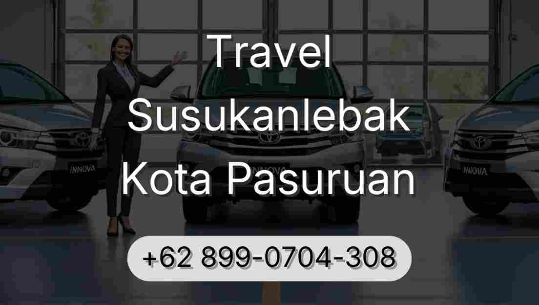 Travel Susukanlebak Kota Pasuruan