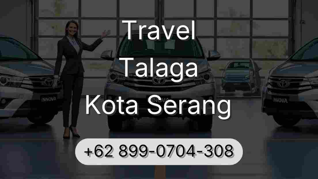 Travel Talaga Kota Serang