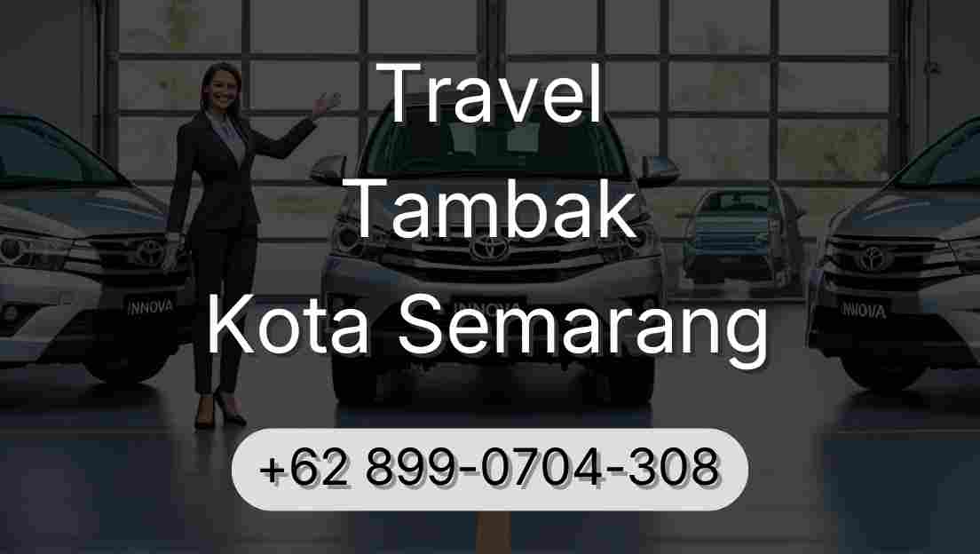 Travel Tambak Kota Semarang