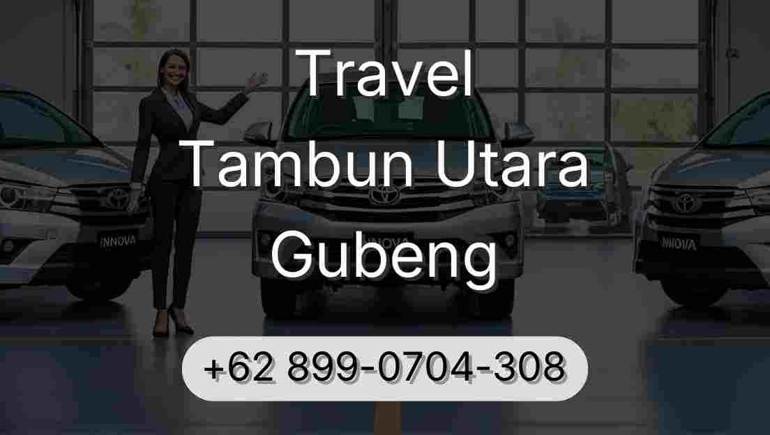 Travel Tambun Utara Gubeng