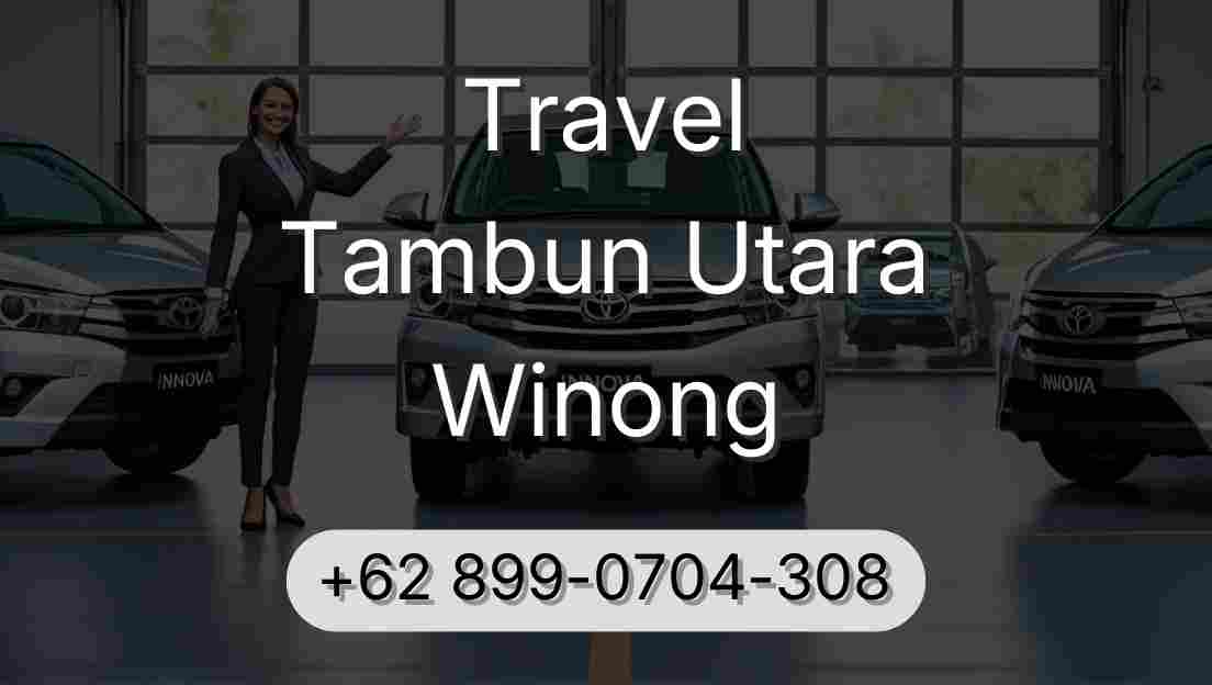 Travel Tambun Utara Winong
