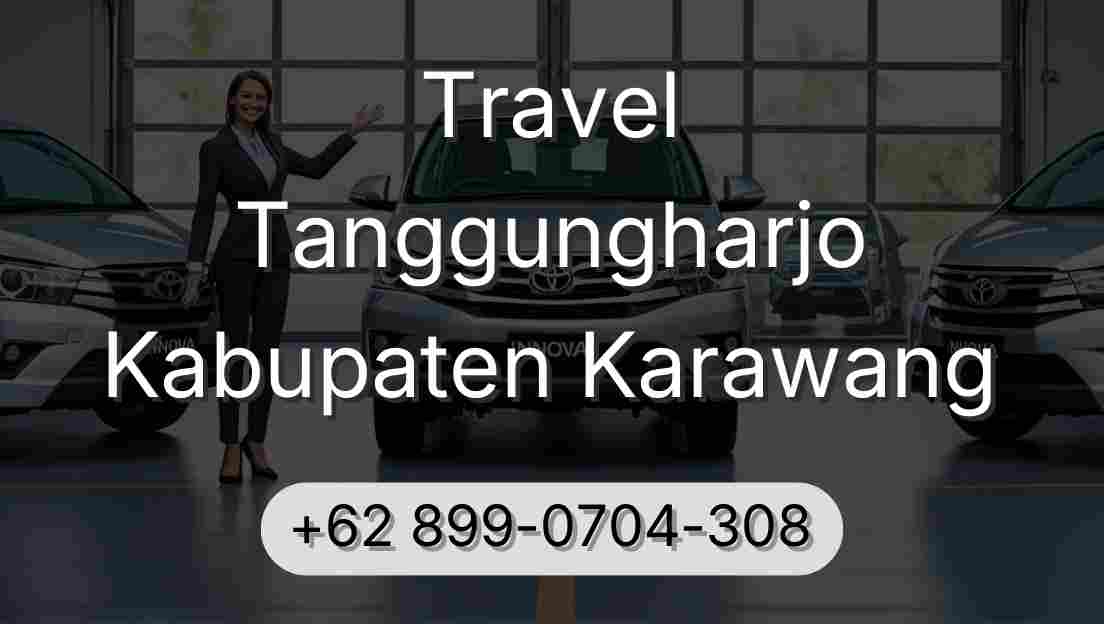 Travel Tanggungharjo Kabupaten Karawang