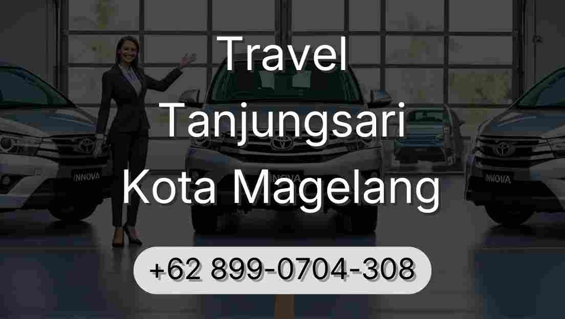 Travel Tanjungsari Kota Magelang