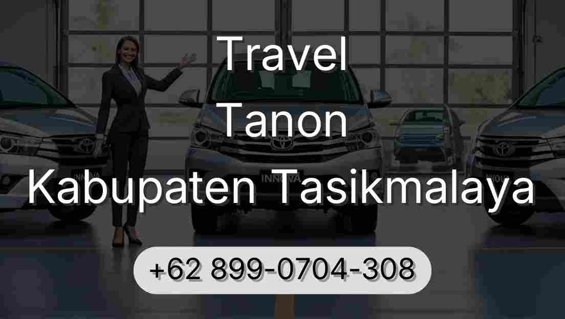 Travel Tanon Kabupaten Tasikmalaya