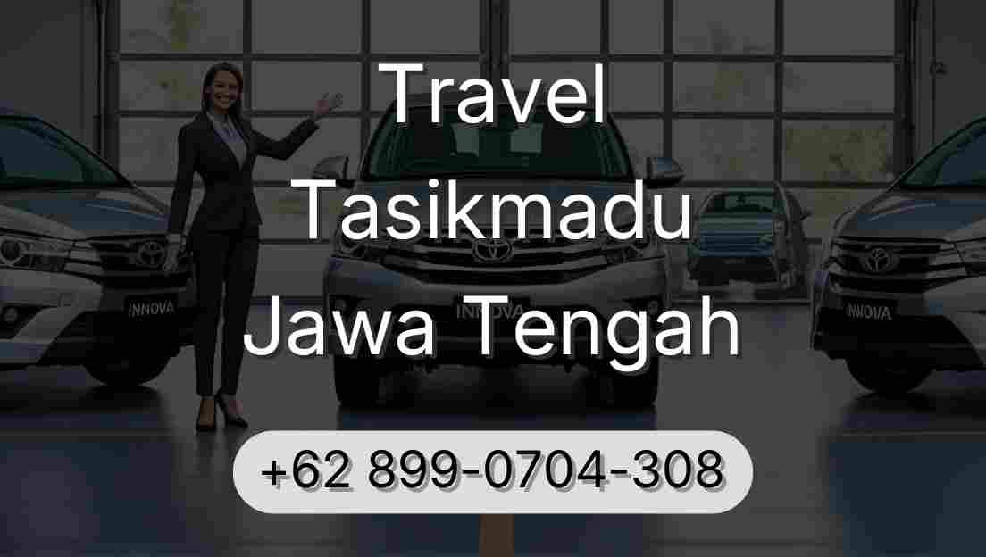 Travel Tasikmadu Jawa Tengah