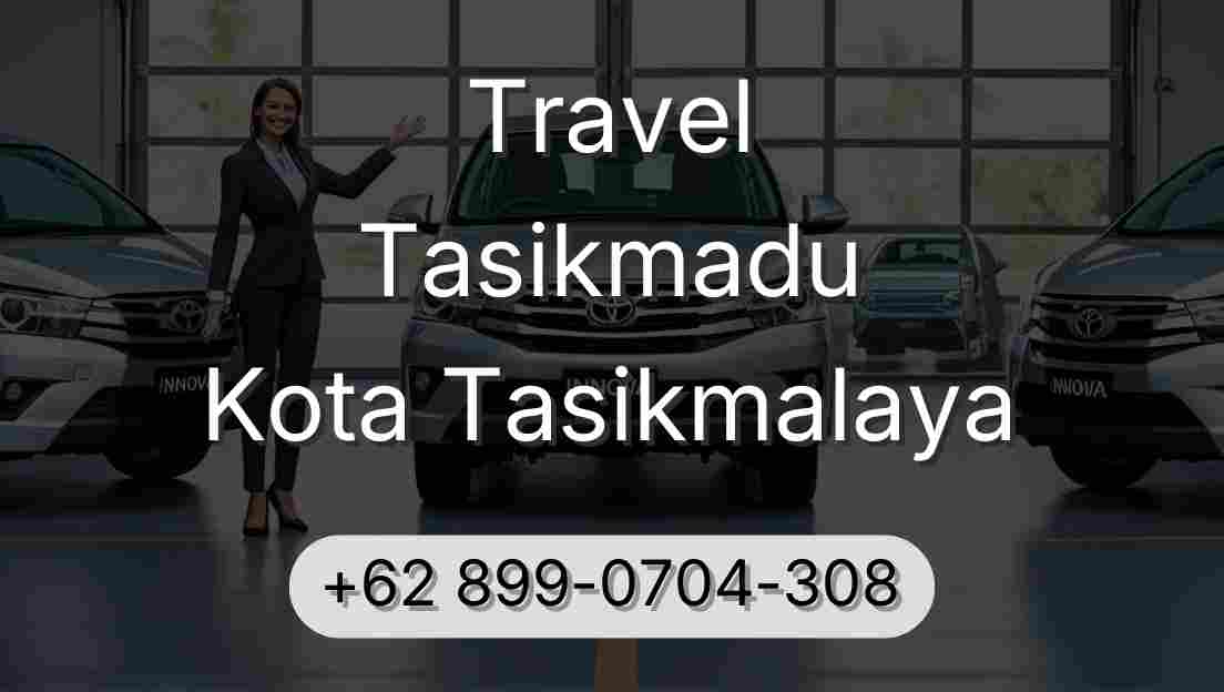 Travel Tasikmadu Kota Tasikmalaya