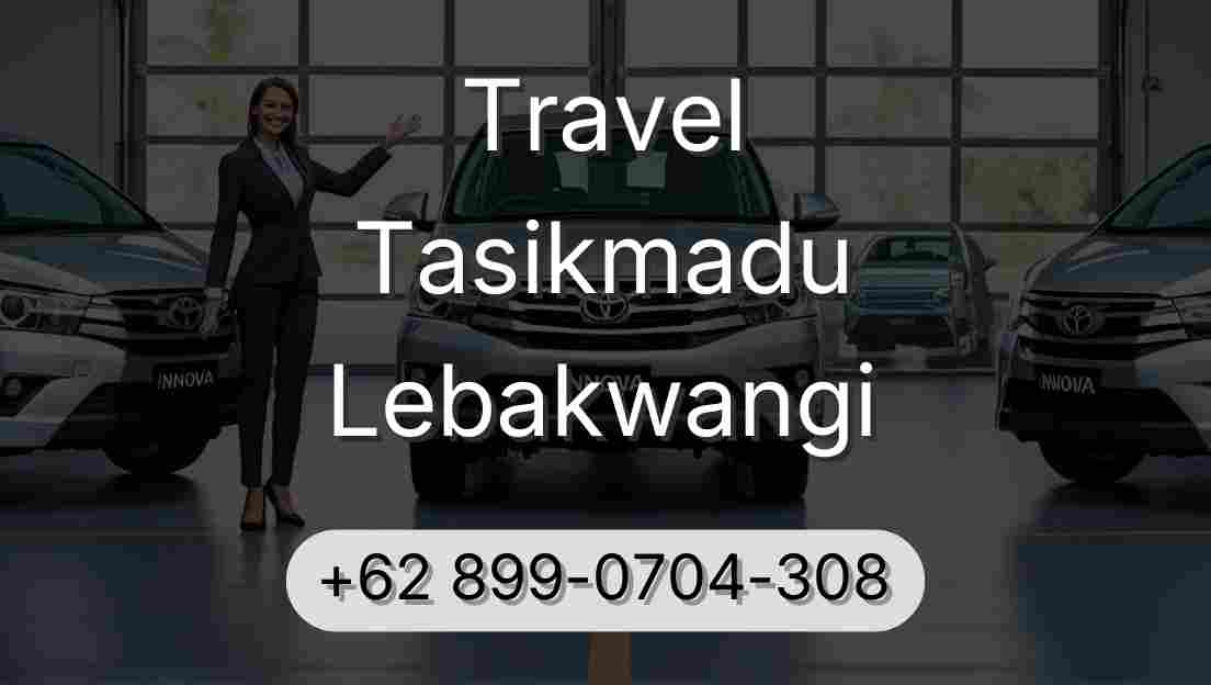 Travel Tasikmadu Lebakwangi
