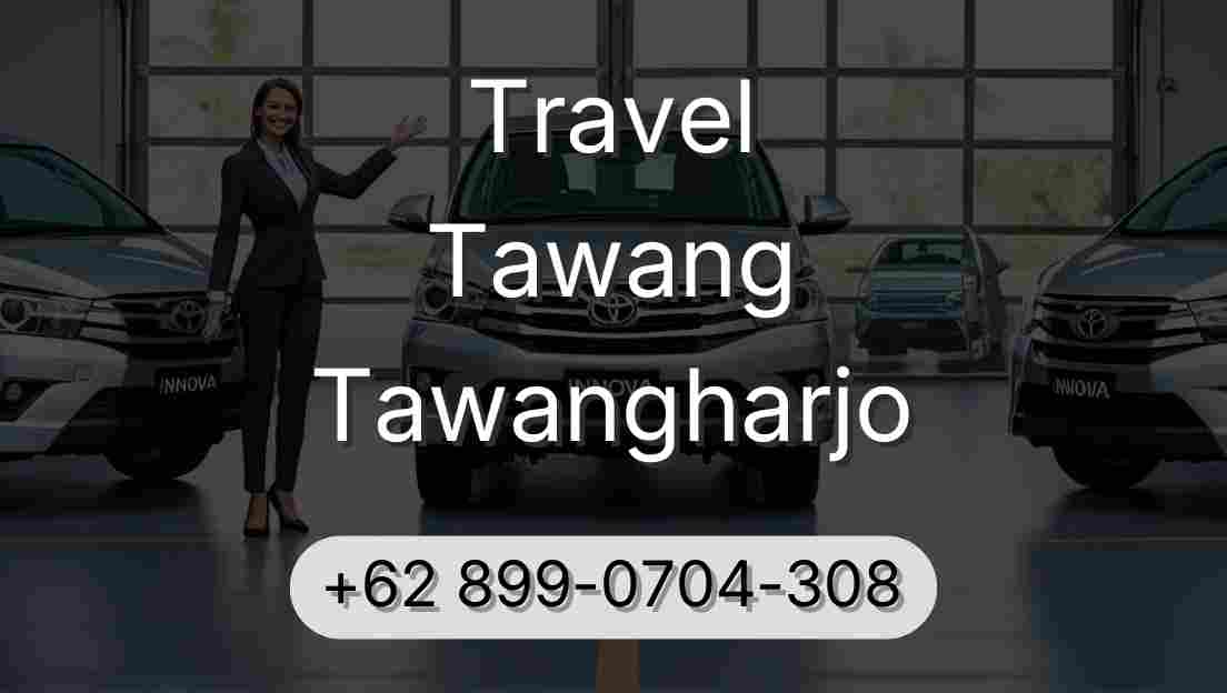 Travel Tawang Tawangharjo