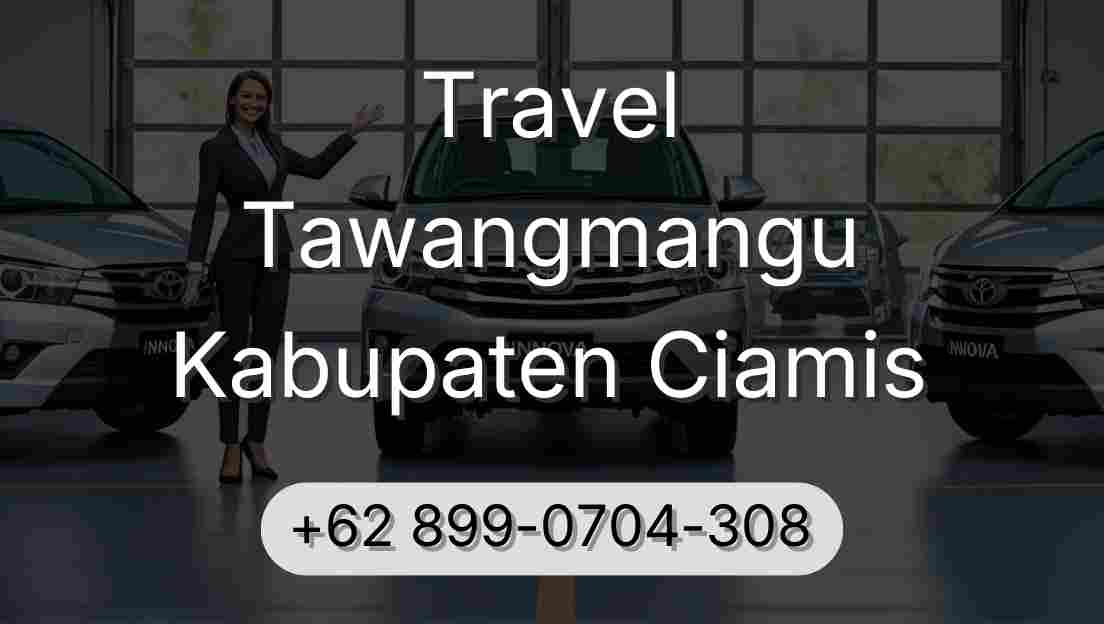 Travel Tawangmangu Kabupaten Ciamis