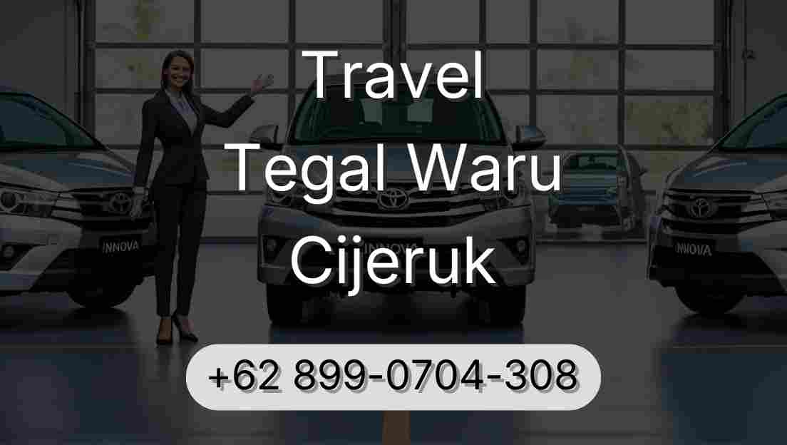 Travel Tegal Waru Cijeruk