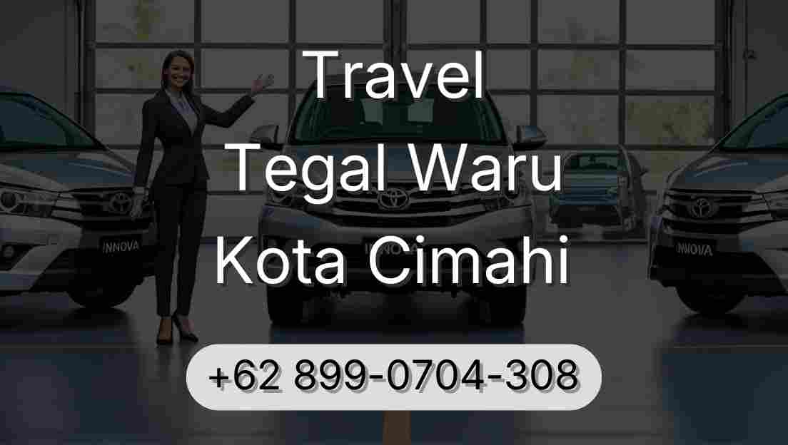 Travel Tegal Waru Kota Cimahi