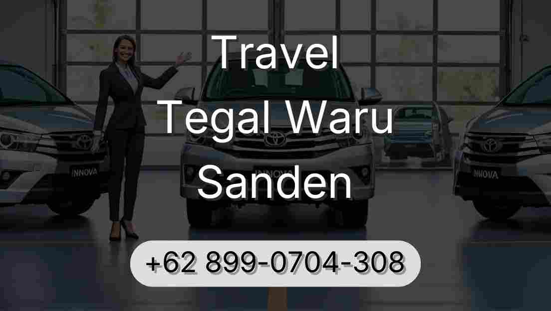 Travel Tegal Waru Sanden