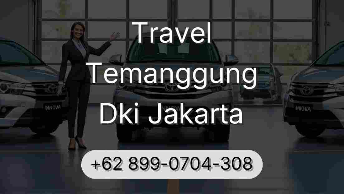 Travel Temanggung Dki Jakarta