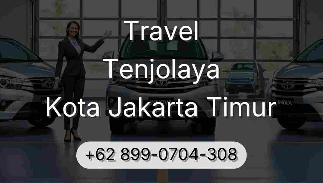 Travel Tenjolaya Kota Jakarta Timur