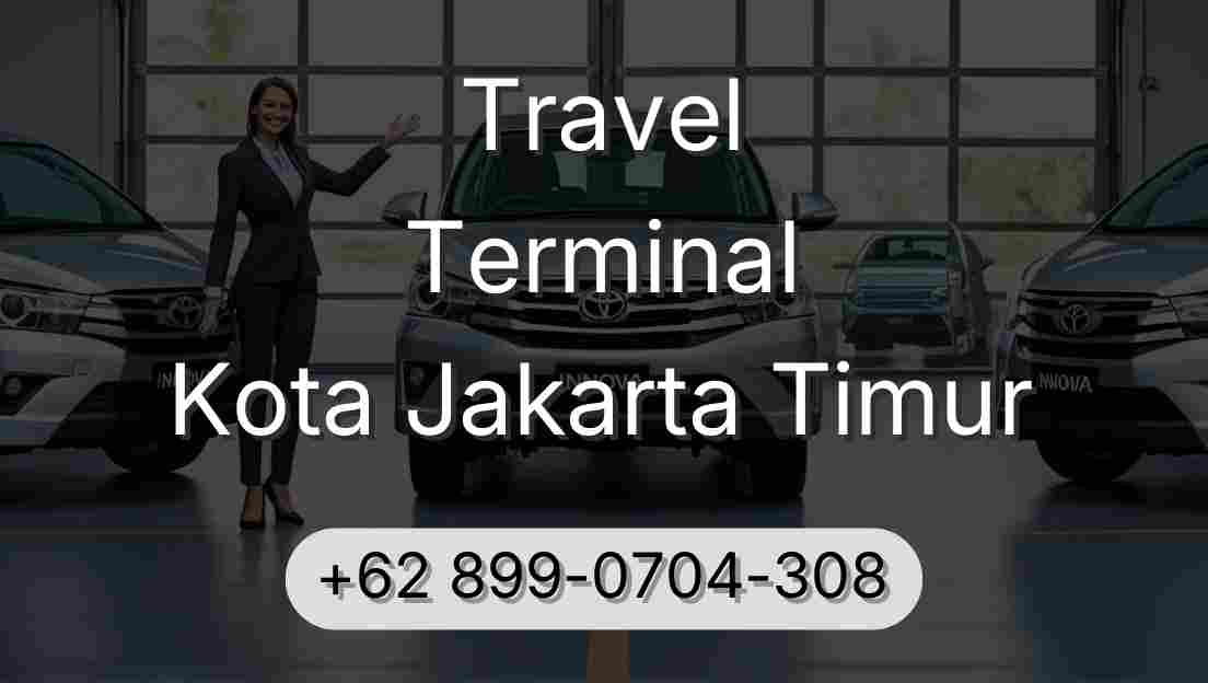 Travel Terminal Kota Jakarta Timur