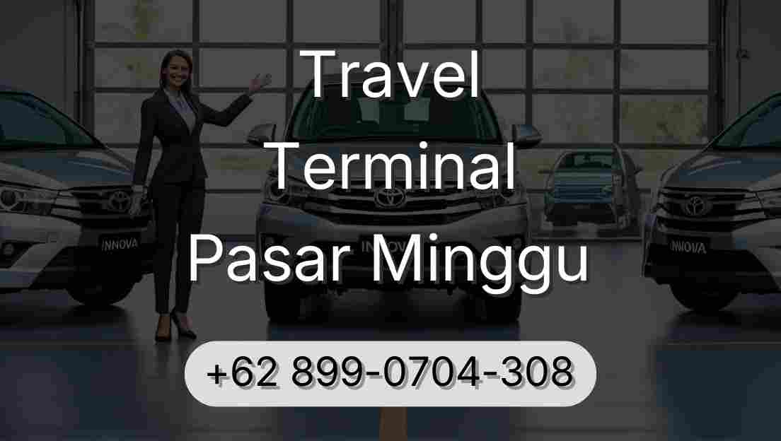 Travel Terminal Pasar Minggu