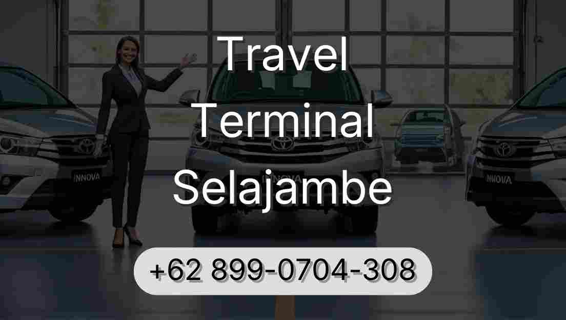 Travel Terminal Selajambe