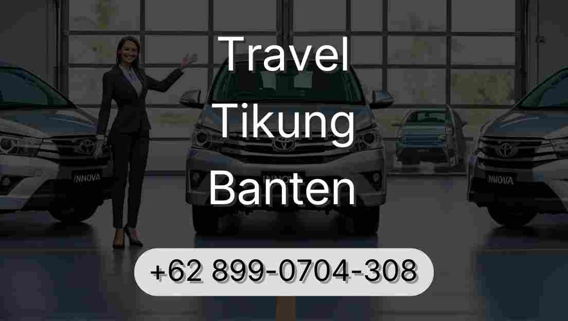 Travel Tikung Banten