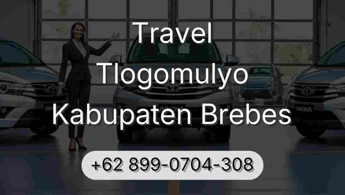 Travel Tlogomulyo Kabupaten Brebes