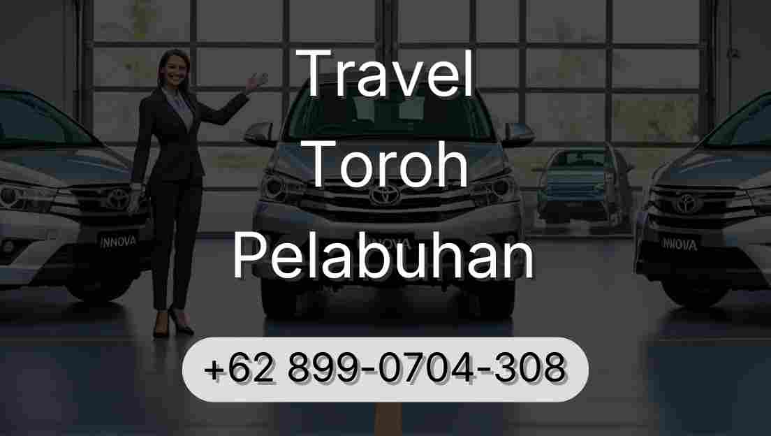 Travel Toroh Pelabuhan