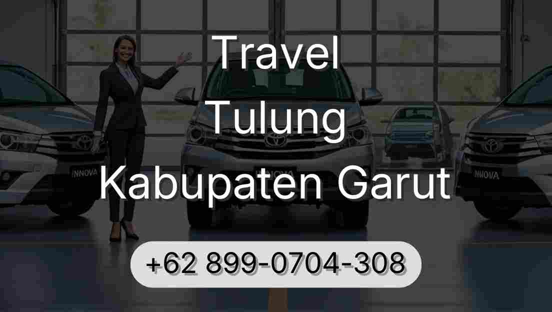 Travel Tulung Kabupaten Garut