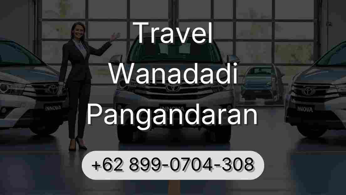 Travel Wanadadi Pangandaran
