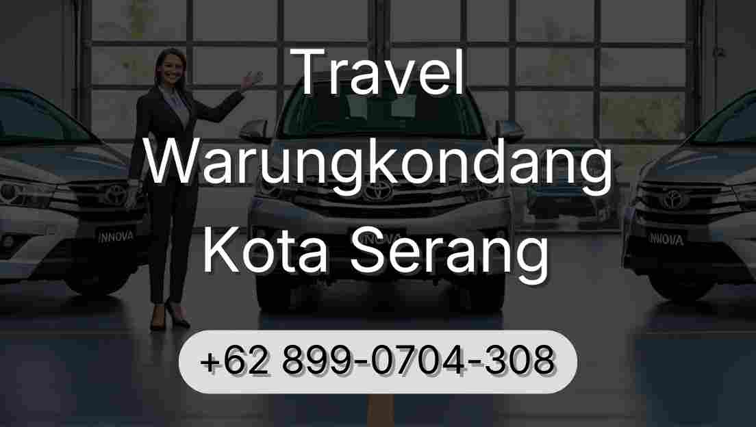Travel Warungkondang Kota Serang