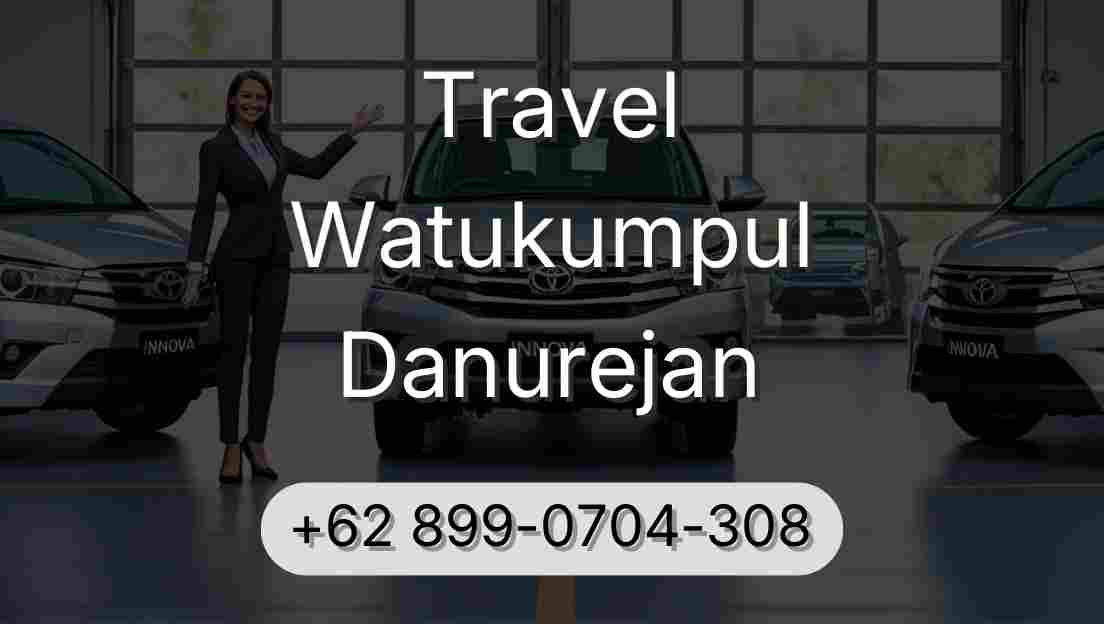 Travel Watukumpul Danurejan