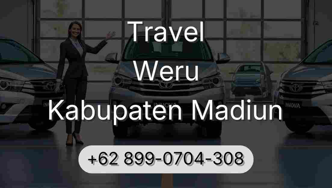 Travel Weru Kabupaten Madiun