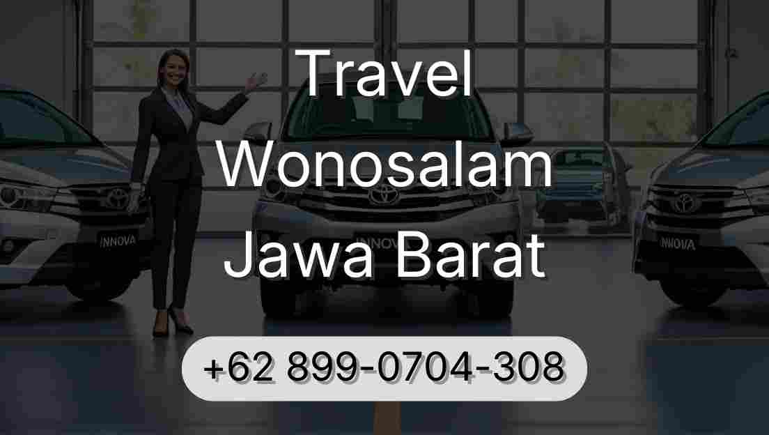 Travel Wonosalam Jawa Barat